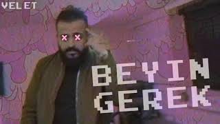 Velet - Beyin Gerek