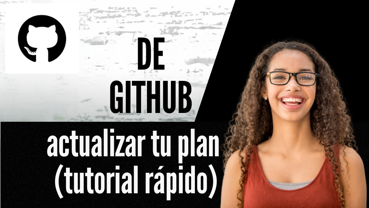 Cómo actualizar tu plan de GitHub tutorial rápido - YouTube