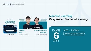 Dicoding Developer Coaching #85 : Machine Learning | Pengenalan Machine Learning