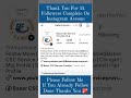 Thanks For All My Instagram Accoun 1k Followers Done ✅ Plz Follow Me More | অসংখ্য ধন্যবাদ আপনাদের