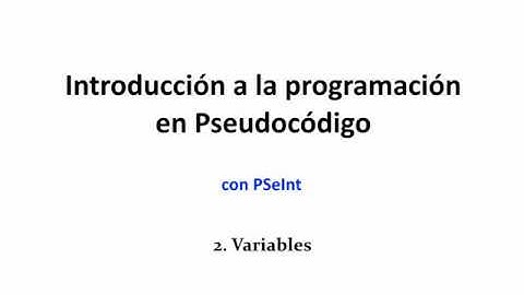 Pseint02 - Variables