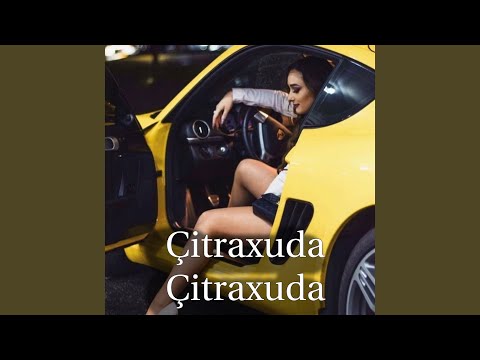 Çitraxuda Çitraxuda (Remix)