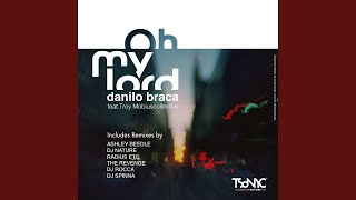 Oh My Lord (Radius Etc. Loungin In The Great Lakes Remix)