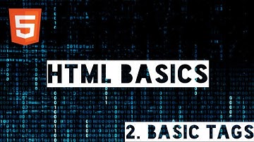 HTML Tutorials for Absolute Beginners #Part 2 - Basic Tags