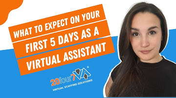 What to expect on your first 5 days as a virtual assistant? | 20four7VA