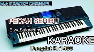 Karaoke dangdut kn1400. Pecah seribu ( Elvy Sukaesih ) Versi M.A KAROKE CHANNEL.