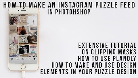 How to Make a Puzzle Feed for Instagram Photoshop Tutorial and Much More