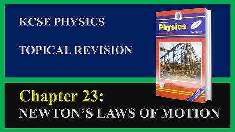 💚💙 𝐊𝐂𝐒𝐄 𝐏𝐡𝐲𝐬𝐢𝐜𝐬 | 𝐓𝐨𝐩𝐢𝐜𝐚𝐥 𝐑𝐞𝐯𝐢𝐬𝐢𝐨𝐧 | 𝐅𝐨𝐫𝐦 𝟑 | 𝐍𝐞𝐰𝐭𝐨𝐧
