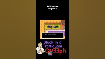 deltarune Chapter 2 🚘🚖 Stuck in a Traffic Jam #deltarunechapter2 #deltarune #tobyfox #pc