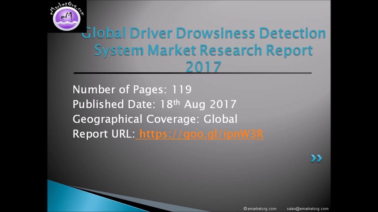 Driver Drowsiness Detection System Market In-Depth Investigation Forecast