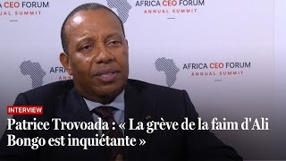 « La grève de la faim d’Ali Bongo est inquiétante », juge Patrice Trovoada (São Tomé-et-Príncipe)