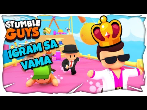 Видео: IGRAMO STUMBLE GUYS SA VAMA BALKAN LIVE