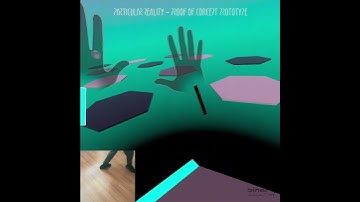 Particular Reality - Proof Of Concept Prototype - Locomotion Demo