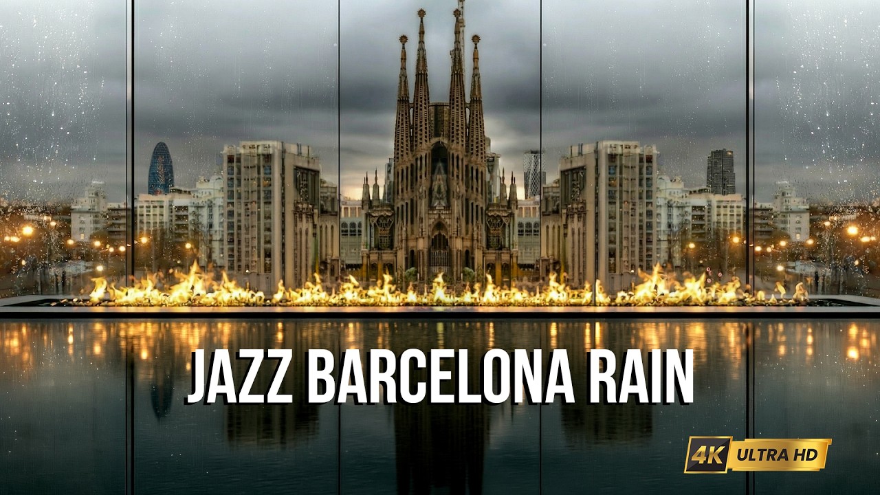 Barcelona Rain & Jazz ☔4K | Smooth Saxophone Jazz Ambience in Rainy Barcelona for Relax, Study Night