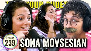 Sona Movsesian 5.0 (Conan O’Brien Needs a Friend) on TYSO - #239