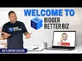 Welcome to Bigger Better Biz | Digital Marketing Tutorials For Small Business Owners