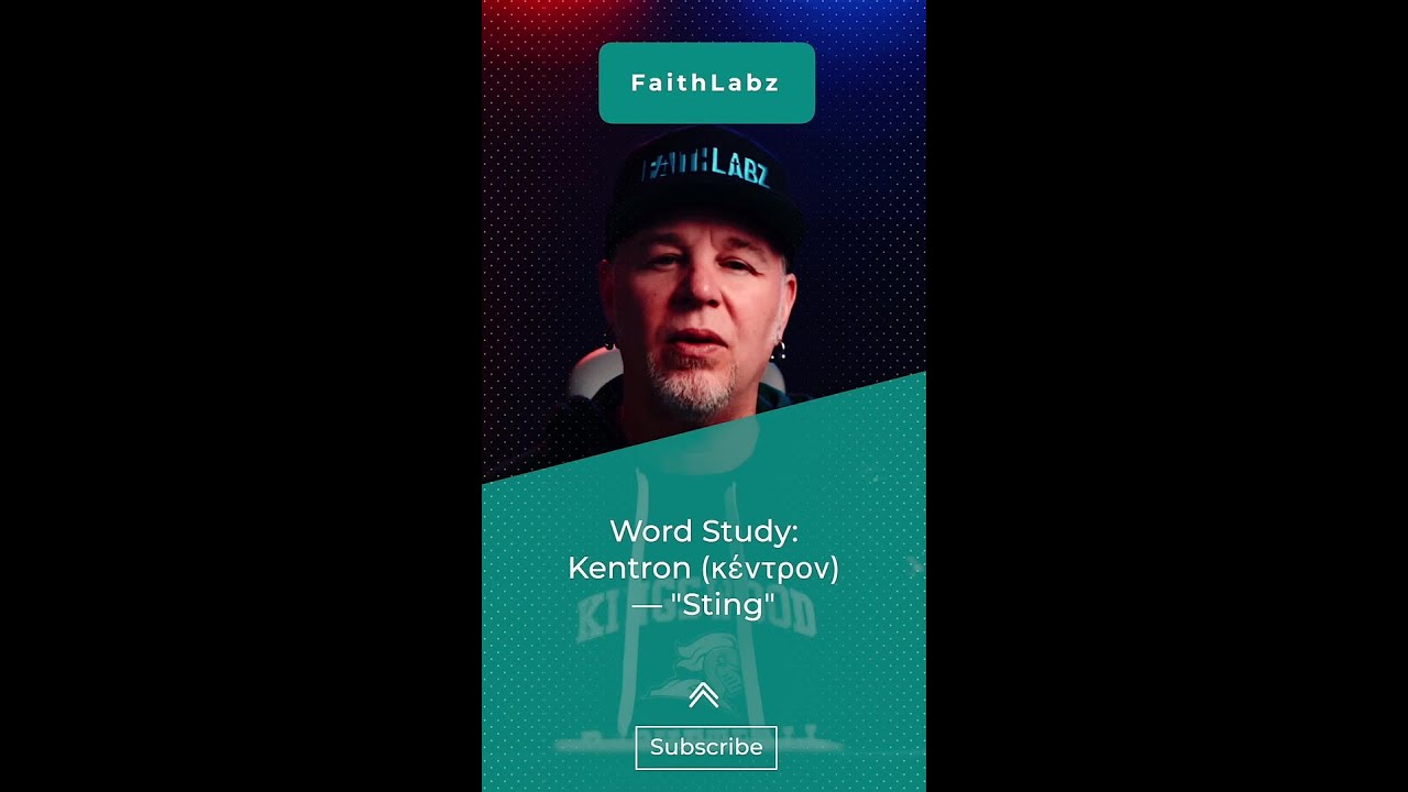 Word Study: Kentron (κέντρον) — "Sting"