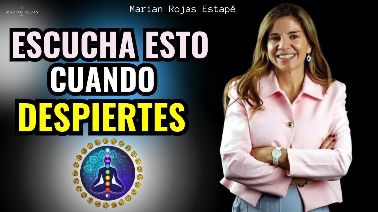 MOTIVACIÓN PARA LA MAÑANA | FRASES Y AFIRMACIONES POSITIVAS PARA EMPEZAR BIEN EL DÍA - MARIAN ROJAS.