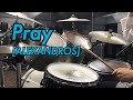 【叩いてみた】Pray / [ALEXANDROS] (Drums cover.)
