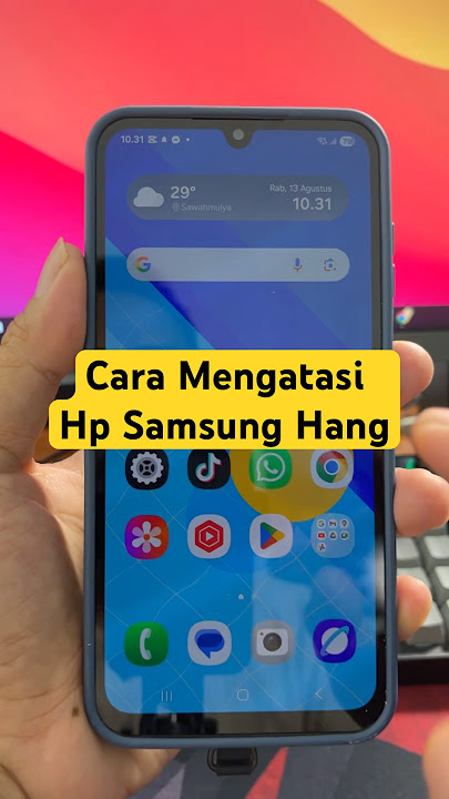 How to Fix a Samsung Phone That Hangs and Cannot Be Touched or Turned Off