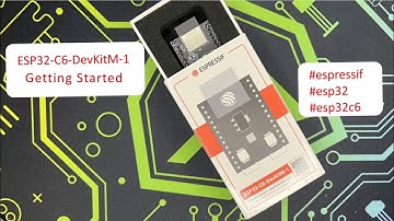 ESP32 C6 Dev Kit : Getting Started ( ESP32-C6-DevKitM-1 : 2.4Ghz Wifi + Zigbee + Thread + Matter )