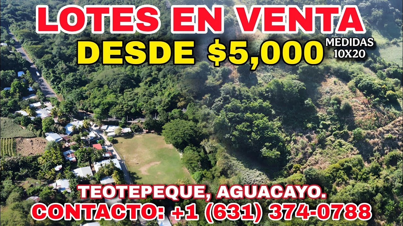 LOTES DE 10X20 A UN SÚPER PRECIO $5,000 EN TEOTEPEQUE, LA LIBERTAD sv