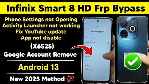 Infinix Smart 8 HD (X6525) Android 13 Frp Bypass | No Settings Open No TalkBack New Method 2025