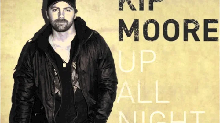 Kip Moore - Up All Night HQ Audio