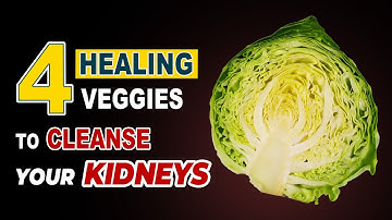 Kidney Cleanse? 4 Healing Veggies Seniors MUST Eat & 6 Dangerous Veggies You Should NEVER Touch