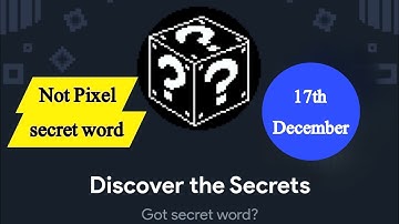 Not Pixel Secret Word | Not Pixel Secret Word 17 December | Not Pixel Airdrop