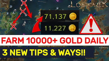 How To MAKE 10000+ GOLD F2P DAILY! NEW Methods & Tips Updated! | Lost Ark