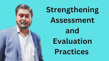 Speech by teacher on Strengthening Assessment and Evaluation Practices of CBSE (My Views)