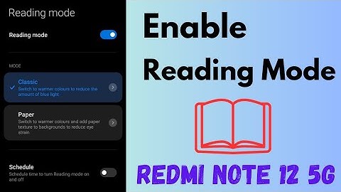 How to Enable Reading Mode in Redmi Note 12 5G