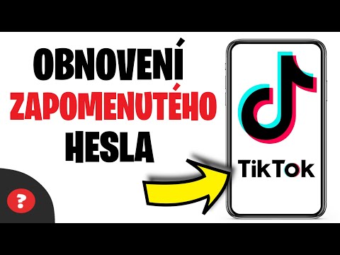 Jak OBNOVIT ZAPOMENUTÉ HESLO na TikToku | Návod | TikTok / MOBIL