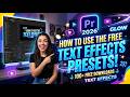 Premiere Pro 2026 :  How to use the Free Text Effects Presets - اردو / हिंदी
