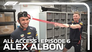 All Access | Episode 6: Alex Albon