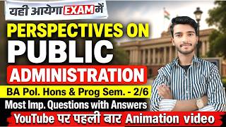 Perspectives on Public Administration Most Important Questions with Answers | One Shot Revision