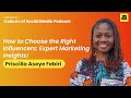 Insights on Influencer Marketing in #Ghana | Priscilla Aseye Febiri