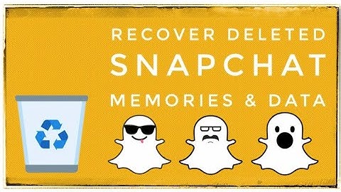 How to Recover Deleted Snapchat Memories [Chats. Photos & Videos]