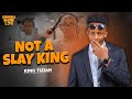 OBINNA SHOW LIVE: NOT A SLAY KING - King Tizian Savage
