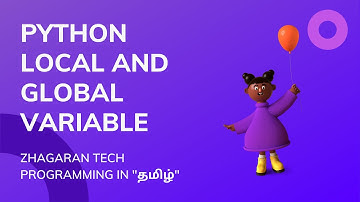 Python Tutorials | Python Local and Global Variables | Tamil