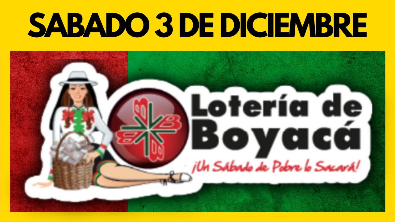 Resultado de la LOTERIA de BOYACA del 3 DE DICIEMBRE DE 2022- Chance y Loterias ✅✅✅