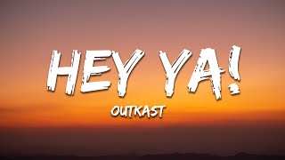 Outkast - Hey Ya! (Lyrics) Resimi