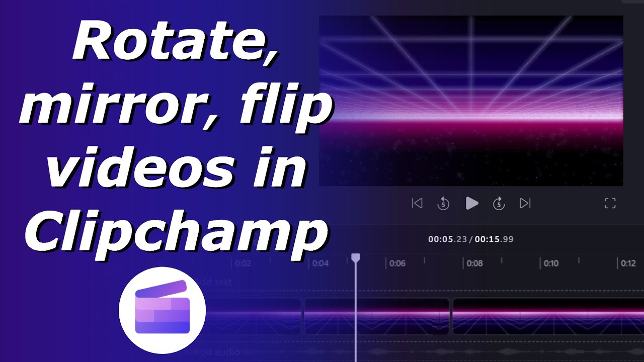 Rotate Video In Clipchamp Mirror Video In Clipchamp Flip Video Rotate Video In Clipchamp Mirror Video In Clipchamp Flip Video