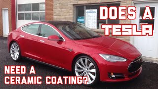 Does a Tesla need a Ceramic Coating