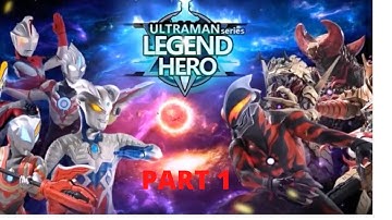 Ultraman: Legend of Heroes Gameplay Andriod part 1