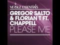 Gregor Salto and Florian T feat. Chappell - Please me (Original Mix)