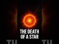🌌 "तारे की मौत का राज़ | The Death of a Star Explained!" 🌠#SpaceMystery #StarDeath #Supernova