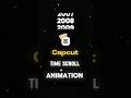 capcut | Time scroll effect 🗿💥|#capcuttutorial #capcut