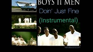 (Instrumental) Doin' Just Fine - Boys ll Men (Instrumental)